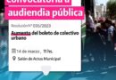 Libres: Se realiza hoy la Audiencia Pública por el Transporte Urbano de Pasajeros